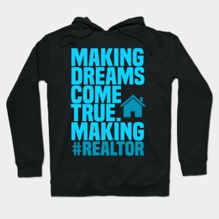 Realtor Dreams Fathers Day Gift Funny Retro Vintage Hoodie